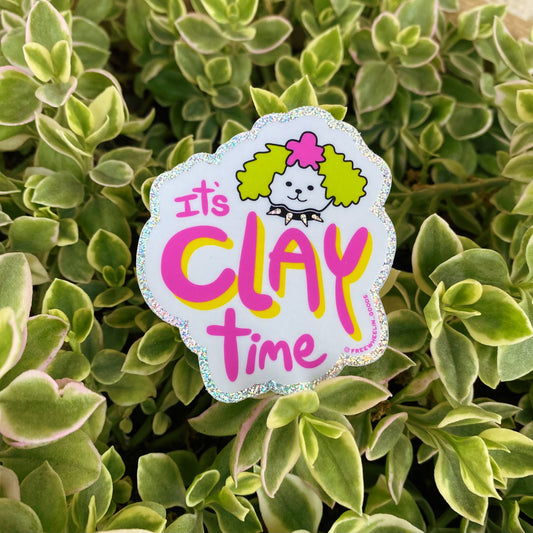 It's Clay Time Sticker